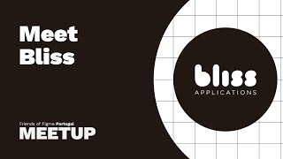 Meet Bliss | Design powered by AI - FoF Portugal Meetup screenshot 5