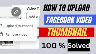 [NEW UPDATE] How to Add thumbnail in Facebook Video 2024 by OnlinTech Bosslady 55 views 3 months ago 2 minutes, 18 seconds