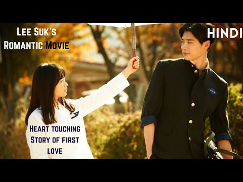 Hot Young Bloods (2014) Heart touching Story of first love| Korean Romantic Movie Explained In Hindi