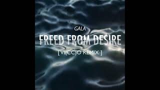 GALA - Freed from desire [vi(cc)o remix] Resimi