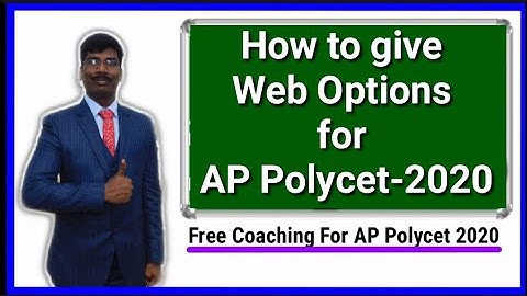 How to give WEB OPTIONS for AP POLYCET 2020