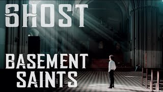 Video thumbnail of "Ghost - Basement Saints (Official Music Video)"