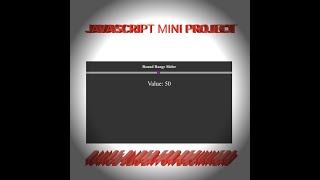 #1 Javascript mini project for beginners| range slider using html, css and js.