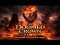 The Doomed Crown — One Betrayal, One Curse, One Eternity