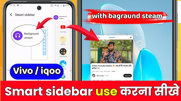 vivo/iqoo smart sidebar background stream not showing problem solution | how to use smart sidebar