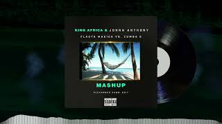 King África & Johnn Anthony  - Flauta Mágica Vs. Zumba E (Alexander Zabbi Mashup) Resimi