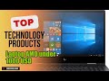 Top 3 Technology products about Laptop AMD under 1000 USD Popular of All Time