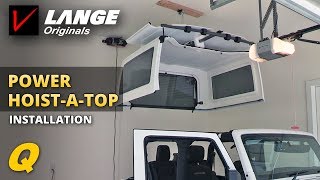 How to Install and Operate a Lange Originals Power HoistATop for Jeep Wrangler