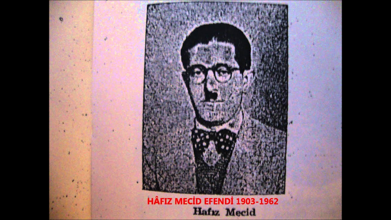 Hafız Mecid Efendi - Veladet Bahri