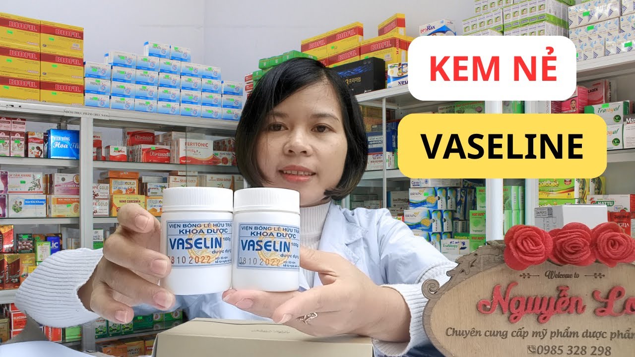 Kem nẻ Vaseline của Học Viện Quân Y 103 giúp bảo vệ da hiệu quả - youtube