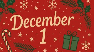  The First Of December     a Heartfelt Christmas original Song