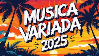 Musica De Moda 2025 Variada ☀️ Mejores Canciones Variadas 2025 | Exitos Del Verano 2025