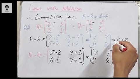 13 | Addition of a matrix | Commutative law and Associative law   | CHAPTER#1 | URDU/HINDI