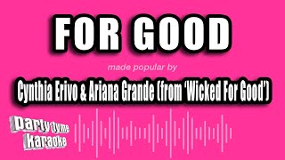 Cynthia Erivo & Ariana Grande (from 'Wicked For Good') - For Good (Karaoke Version)