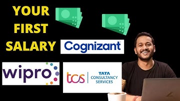 Your First Salary At Cognizant, Wipro, TCS, Accenture