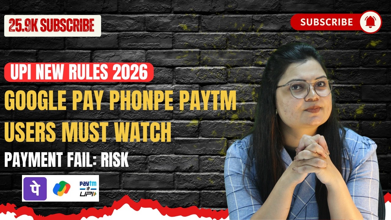 UPI New Rules 2026 | Google Pay | PhonePe | Paytm Users Must Watch | Payment Fail Risk