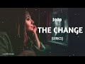 JoJo - The Change (Lyrics)