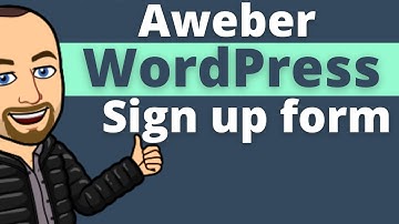 Aweber WordPress: How To Add Aweber Sign Up Form To WordPress
