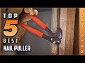 Top 5 Best Nail Puller Review in 2022