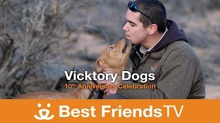 Best Friends TV Episode 20: Vicktory Dogs: 10th Anniversary Celebration