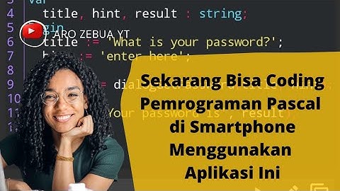 Ini Editor Kode Program Pascal Menggunakan Smartphone Android Dengan Mudah | Pascal Seri 1