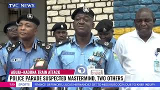 Police Parade Suspected Mastermind, Two Others Of Abuja - Kaduna Train Attack