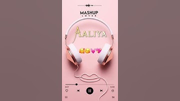 Aaliya Name whatsapp status 💕💕 Name whatsapp status full Screen Status