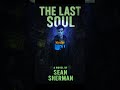 The Last Soul Novel Dystopian Scifi Paperback Ebook Teenbooks Selfpublished Bookpromo The Last Soul Novel Dystopian Scifi Paperback Ebook Teenbooks Selfpublished Bookpromo