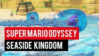 Super Mario Odyssey - Splashing Around In The Seaside Kingdom