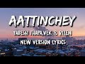 Aattinchey - Yabesh Thapa, VEK & Bizen - DJ Bishow