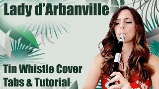 Lady d&#39;Arbanville - Cat Stevens | TIN WHISTLE COVER AND TABS TUTORIAL