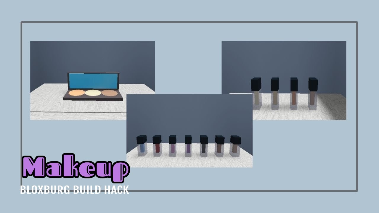 Makeup Build Hacks // to Bloxburg YouTube
