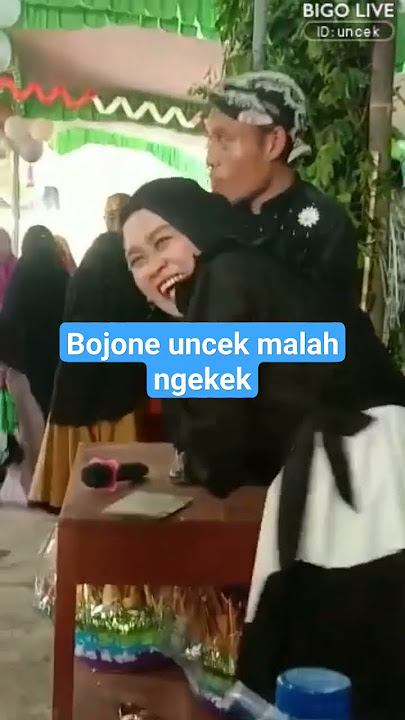 #bojoneuncek kon gendong malah ngekek #uncek #campursari #unceksanusi