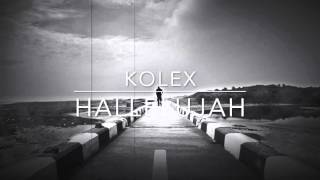 Kolex - Hallelujah
