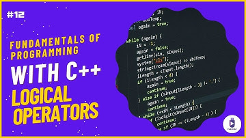 [Arabic] Fundamentals of Programming With C++ #12 - Logical Operators