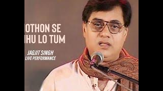 Jagjit Singh - HOTHON SE CHHU LO TUM