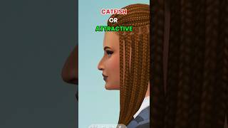 Catfish or Attractive? tell me your score🤔 #shorts #thesims4 #ts4cc #customcontent #gaming