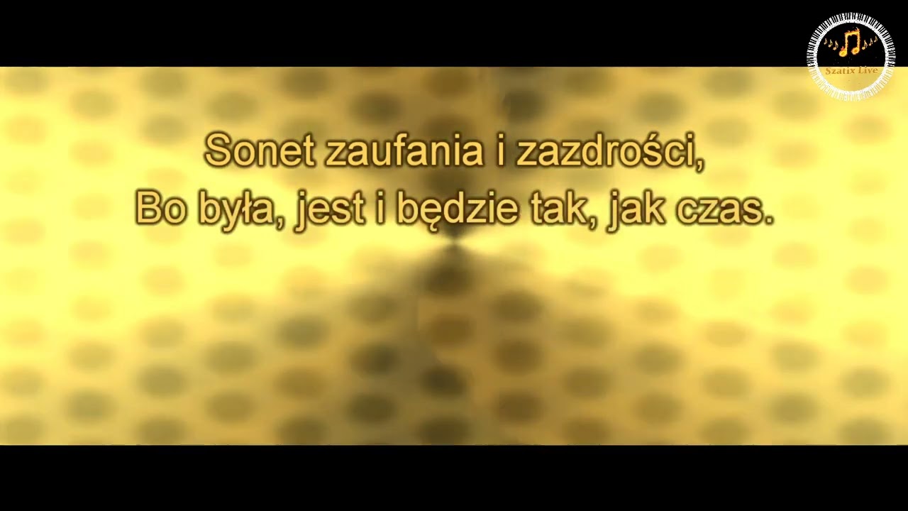 Sonet dla miłości - Akcent 'Szatix Live Karaoke'
