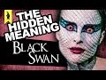 The Hidden Meaning in Black Swan – Earthling Cinema