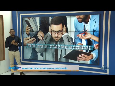 Dicas Jex: Saiba como evitar os ruídos na Comunicação 06 11 2024