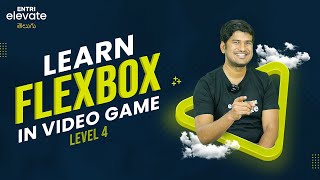 Flexbox | Flexbox Froggy | Level 4 | Telugu | Entri Elevate