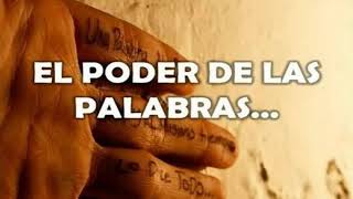 El poder de las palabras