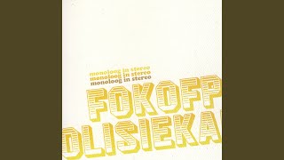 Video thumbnail of "Fokofpolisiekar - Monoloog In Stereo"