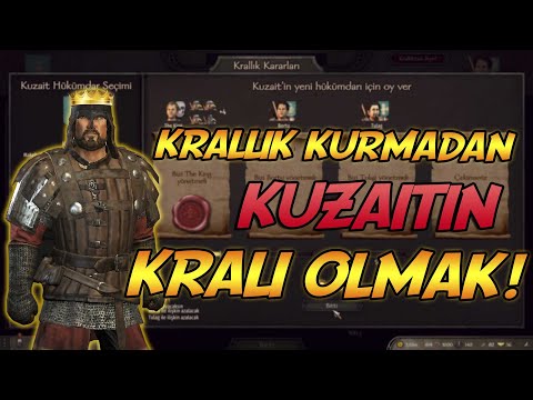 Bannerlord Kral Olmak | Kuzait Kralı Nasıl Olunur | Nam ve Nüfuz Kasma | Krallık Kurmadan Kral Olmak