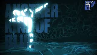 Download Lagu Trailer Another Kind of Blue - Digital Twin | 17 april 2024 MP3