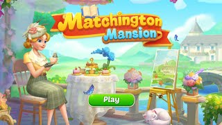 matchington mansion #level1529