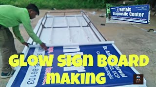 glow sign board making process (Gaurav sam)