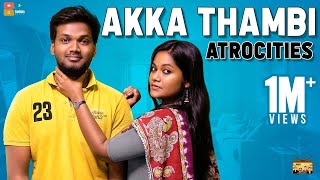 Akka Thambi Atrocities || Narikootam || Tamada Media