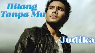 Hilang Tanpa Mu ▶️ Judika