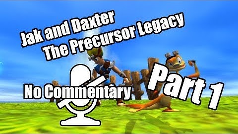 Jak and Daxter: The Precursor Legacy - No Commentary - Part 1